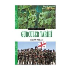 Gürcüler Tarihi Ersan Aslan