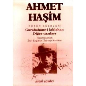 GUREBÂHÂNE-I LAKLAKAN - AHMET HAŞIM