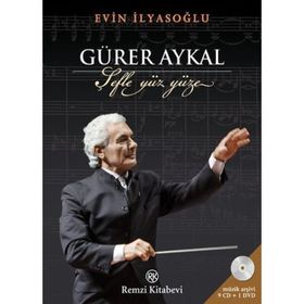 Gürer Aykal Şefle Yüz Yüze - Evin İlyasoğlu