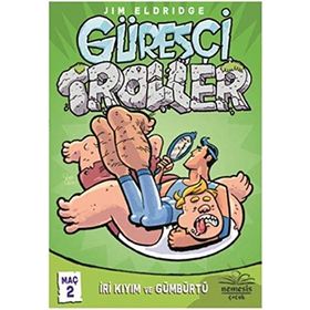 Güreşçi Troller Maç 2 - Jim Eldridge