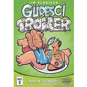 Güreşçi Troller Maç 2 - Jim Eldridge