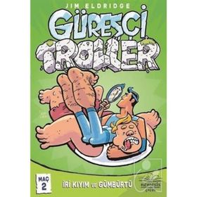 Güreşçi Troller Maç 2 - Jim Eldridge