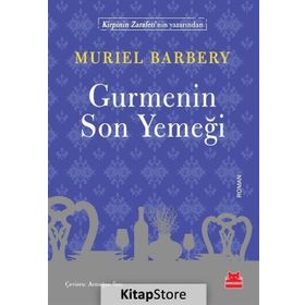 Gurmenin Son Yemeği - Muriel Barbery