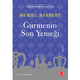 Gurmenin Son Yemeği - Muriel Barbery