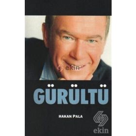 Gürültü - Hakan Pala