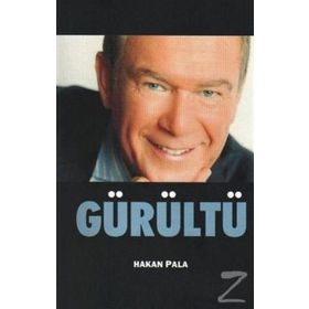 Gürültü - Hakan Pala