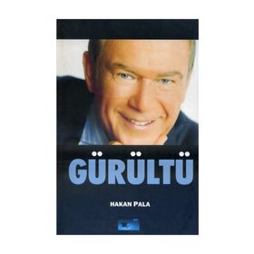 Gürültü - Hakan Pala