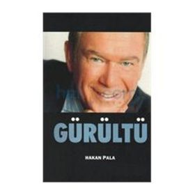 Gürültü - Hakan Pala