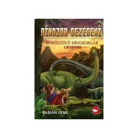 Gürültücü Dinozorlar Ormanı - Fabian Lenk