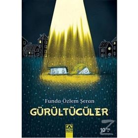 Gürültücüler - Funda Özlem Şeran