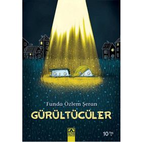 Gürültücüler - Funda Özlem Şeran