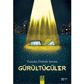 Gürültücüler - Funda Özlem Şeran