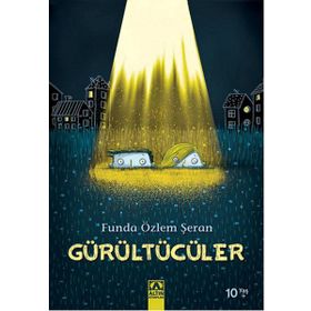Gürültücüler - Funda Özlem Şeran