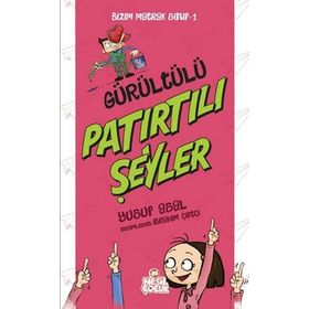 Gürültülü Patırtılı Şeyler - Yusuf Asal