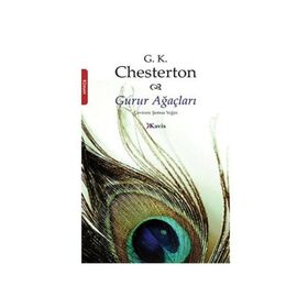 Gurur Ağaçları - Gilbert Keith Chesterton