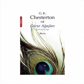 Gurur Ağaçları - Gilbert Keith Chesterton