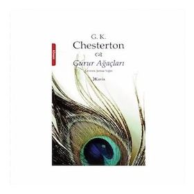 Gurur Ağaçları - Gilbert Keith Chesterton