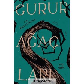 Gurur Ağaçları - Gilbert Keith Chesterton