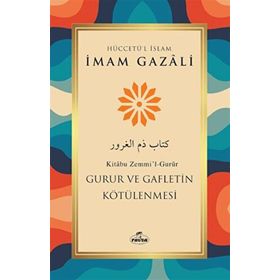 Gurur ve Gafletin Kötülenmesi Ravza Yayınları