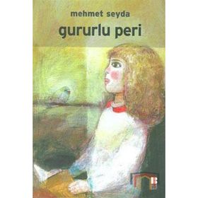 GURURLU PERI - MEHMET SEYDA