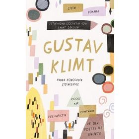 Gustav Klimt Ustalardan Çocuklar İçin Sanat Dersleri - Rachel Williams