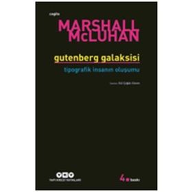 Gutenberg Galaksisi - Marshall Mcluhan