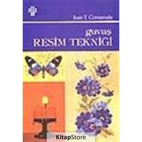 GUVAŞ RESIM TEKNİĞİ - JUAN T.CORMAMALA-(ANAHID DEMIR)