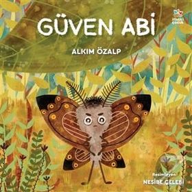 Güven Abi - Alkım Özalp