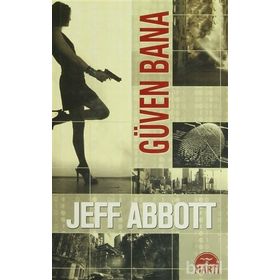 GÜVEN BANA - JEFF ABBOTT