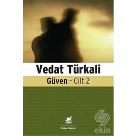 GÜVEN CILT: 2 - VEDAT TÜRKALİ