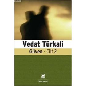 GÜVEN CILT: 2 - VEDAT TÜRKALİ