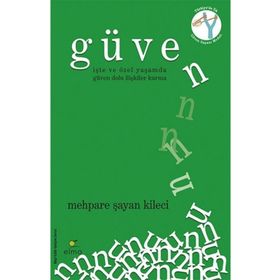 Güven - Mehpare Şayan Kileci