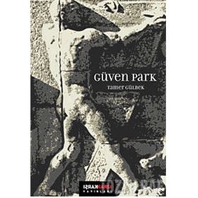 GÜVEN PARK - TAMER GÜLBEK