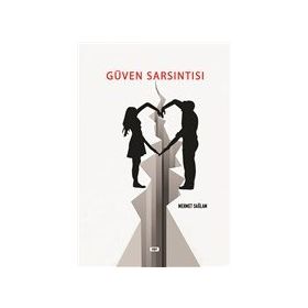Güven Sarsıntısı - Mehmet Sağlam
