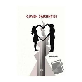 Güven Sarsıntısı - Mehmet Sağlam