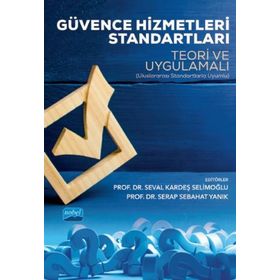 Güvence Hizmetleri Standartları Teori ve Uygulamalı - Nobel Yayınevi