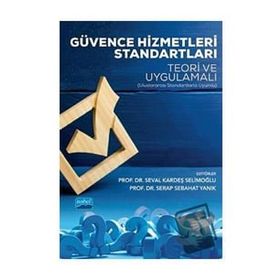 Güvence Hizmetleri Standartları Teori ve Uygulamalı - Nobel Yayınevi