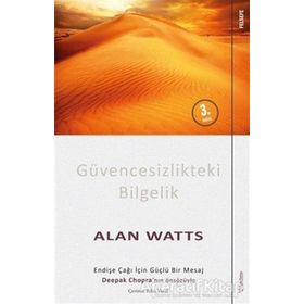 Güvencesizlikteki Bilgelik - Alan Watts
