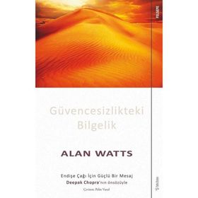 Güvencesizlikteki Bilgelik - Alan Watts