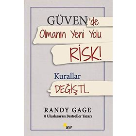 GÜVENDE OLMANIN YENI YOLU RISK! - RANDY GAGE
