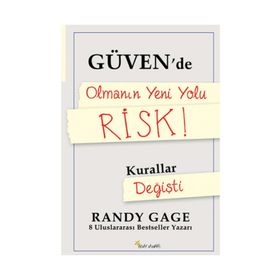 GÜVENDE OLMANIN YENI YOLU RISK! - RANDY GAGE