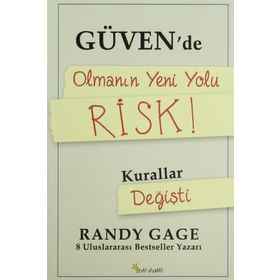 GÜVENDE OLMANIN YENI YOLU RISK! - RANDY GAGE