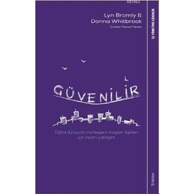 Güvenilir - Dijital Dünyada Muhteşem Müşteri İlişkileri İçin İnsani Yaklaşım - Sola Unitas