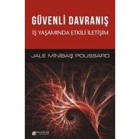 Güvenli Davranış - Jale Minibaş-Poussard