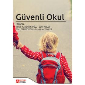 Güvenli Okul - Pegem Akademi Yayıncılık