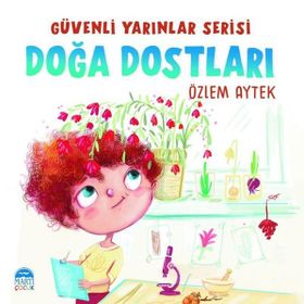 Güvenli Yarınlar Serisi Doğa Dostları Martı Çocuk Yayınları