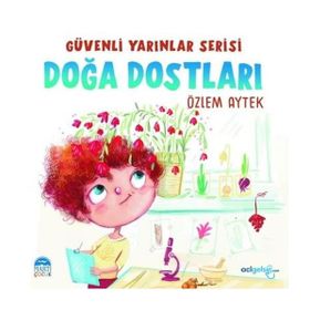 Güvenli Yarınlar Serisi Doğa Dostları Martı Çocuk Yayınları