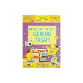 Güvenli Yaşam - Değerler Eğitimi - Sophie Giles