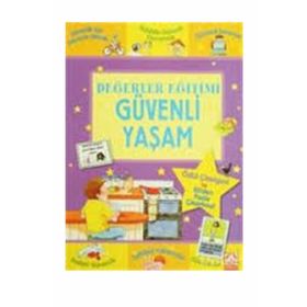 Güvenli Yaşam - Değerler Eğitimi - Sophie Giles