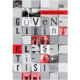 Güvenliğin Eleştirisi - Mark Neocleous